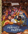 Little Golden Book: The Perfect Party! (Dungeons & Dragons) - MPHOnline.com