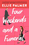 Four Weekends and a Funeral - MPHOnline.com