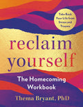 Reclaim Yourself: The Homecoming Workbook - MPHOnline.com