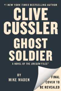 The Oregon Files #18: Clive Cussler Ghost Soldier (US) - MPHOnline.com