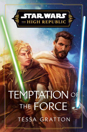 Temptation of the Force (Star Wars The High Republic) - MPHOnline.com