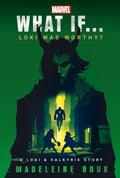 Marvel What If… #01: Loki Was Worthy? (A Loki & Valkyrie Story) - MPHOnline.com