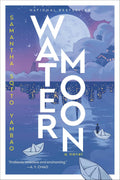 A woman inherits a pawnshop where you can sell your regrets, and then embarks on a magical quest when a charming young physicist wanders into the shop, in the dreamlike fantasy novel WATER MOON by Samantha Sotto Yambao, now at MPHOnline.com.