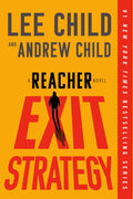 Jack Reacher will make three stops today. Not all of them were planned for. EXIT STRATEGY by Lee and Andrew Child, now at MPHOnline.com.