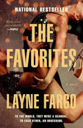 Layne Fargo's THE FAVORITES: an epic love story set in the sparkling, savage sphere of elite figure skating, starring a woman determined to carve her own path on and off the ice—now with bonus material including two never-before-seen chapters. Available at MPHOnline.com.