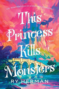 This Princess Kills Monsters - MPHOnline.com