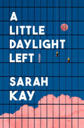 A Little Daylight Left - MPHOnline.com