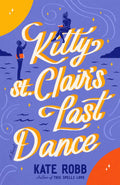 Kitty St. Clair's Last Dance (Dial Delights) - MPHOnline.com
