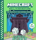 Roll the dice to create your very own Minecraft story in MINECRAFT ROLL FOR ADVENTURE: THE TEMPLE OF THE CHARGED CREEPER—with dice, instructions, and an adventure book!  Now at MPHOnline.com.