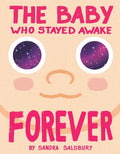 The Baby Who Stayed Awake Forever (HC) - MPHOnline.com