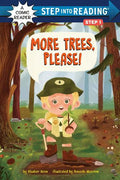 SIR Level01: More Trees, Please! (Step Into Reading) - MPHOnline.com