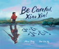 Be Careful, Xiao Xin! - MPHOnline.com