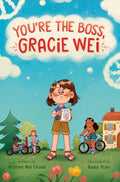 Everyone's favorite fourth grader, Gracie Wei, is back for her second chapter book adventure, and she's determined to have the most AWESOME summer ever—if only she can work up the nerve to get back on her bike. YOU'RE THE BOSS, GRACIE WEI by Kristen Mei Chase, now at MPHOnline.com.