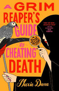A Grim Reaper's Guide to Cheating Death (A SCYTHE Mystery) - MPHOnline.com