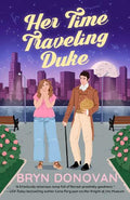 Her Time Traveling Duke - MPHOnline.com