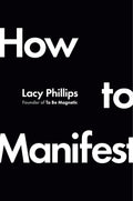 How to Manifest - MPHOnline.com