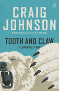 Walt Longmire and Henry Standing Bear are back in this action-packed novella set in the Alaska Tundra where our heroes are pushed to their limits as they face powerful enemies who will do anything to get what they want. TOOTH AND CLAW by Craig Johnson, now at MPHOnline.com.