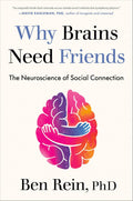 Why Brains Need Friends - MPHOnline.com