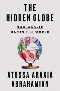 The Hidden Globe: How Wealth Hacks the World - MPHOnline.com