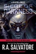 The Legend of Drizzt #09: Siege of Darkness (Dungeons & Dragons) - MPHOnline.com