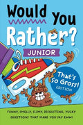 Would You Rather? Junior (That's So Gross! Edition) - MPHOnline.com
