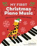 My First Christmas Piano Music (My First Piano Books) - MPHOnline.com