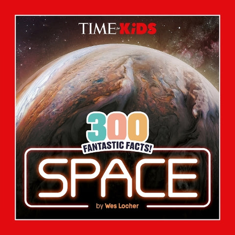 300 Fantastic Facts!: Space (TIME for Kids) - MPHOnline.com