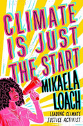 Climate Is Just the Start (HC) - MPHOnline.com