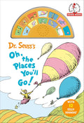 Dr Seuss's Oh, the Places You'll Go! (with 12 Silly Sounds) - Random House BFYR - MPHOnline.com