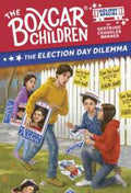 The Boxcar Children Mysteries #145: The Election Day Dilemma - MPHOnline.com