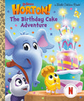 A Little Golden Book: Dr. Seuss's Horton! The Birthday Cake Adventure - Golden Books US - MPHOnline.com