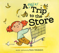 A Quick Trip to the Store (HC) - MPHOnline.com