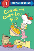 Cooking with Cindy-Lou Who (Step into Reading Level 1) - Random House BFYR - MPHOnline.com