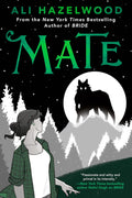 A Human hybrid and an Alpha Were claw against the bonds of fate in Ali Hazelwood's MATE, the highly anticipated companion novel to the New York Times bestselling BRIDE. Now at MPHOnline.com.