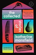 The Collected Stories of Katherine Mansfield - MPHOnline.com