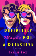 Definitely Maybe Not a Detective (The Wyatt Investigations Mysteries) - MPHOnline.com
