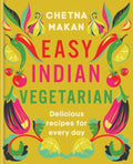 Easy Indian Vegetarian: Delicious recipes for every day - MPHOnline.com