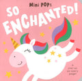 Mini Pops- So Enchanted - MPHOnline.com