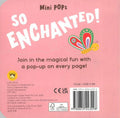 Mini Pops- So Enchanted - MPHOnline.com
