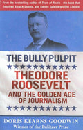 Bully Pulpit: Teddy Roosevelt and the Golden Age - MPHOnline.com
