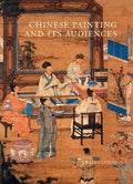 Chinese Painting and Its Audiences - MPHOnline.com