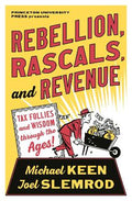 Rebellion, Rascals, and Revenue - MPHOnline.com