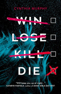 Win Lose Kill Die - MPHOnline.com