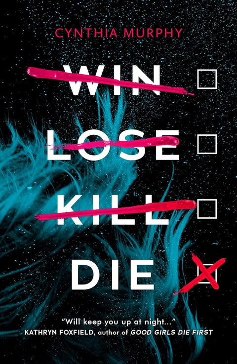 Win Lose Kill Die - MPHOnline.com