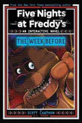 Five Nights At Freddy's: The Week Before - MPHOnline.com