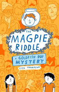 The Goldfish Boy #02: The Magpie Riddle - MPHOnline.com