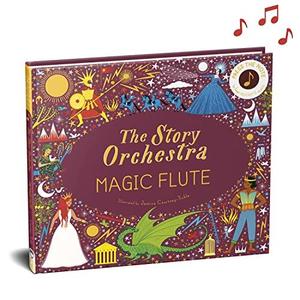 The Story Orchestra: The Magic Flute (Mozart) - MPHOnline.com