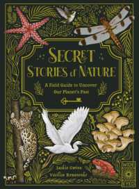 Secret Stories of Nature: A Field Guide to Uncover Our Planet's Past - MPHOnline.com