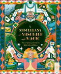 A Miscellany of Mischief and Magic: Discover history's best hoaxes, hijinks, tricks, and illusions - MPHOnline.com