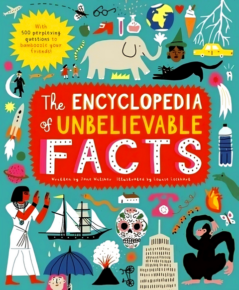 Unfathomable Science Encyclopedia of Unbelievable Facts – MPHOnline.com